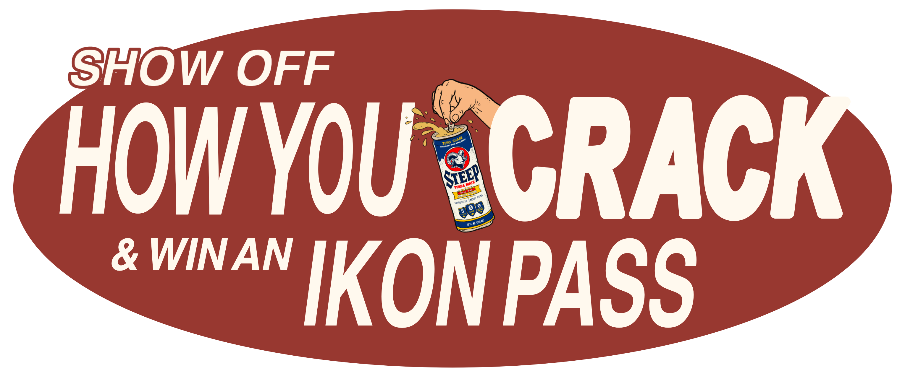 Show off How You Crack and win an Ikon Pass